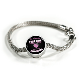 So There Is This Girl Who Stole My Heart Grandma Charm Bracelet