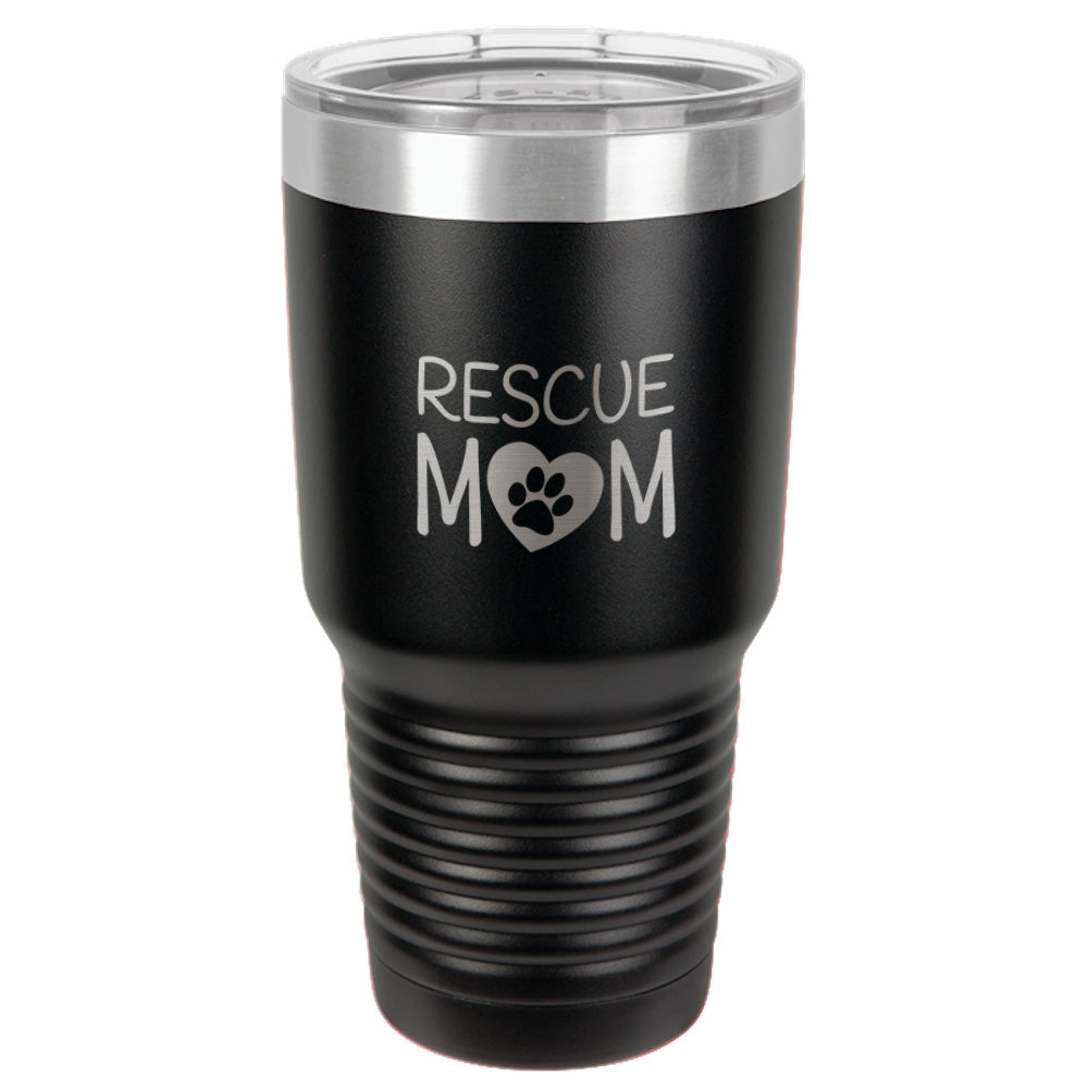 Rescue Mom Stainless Steel Tumbler