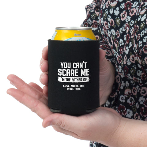 Image of You Can't Scare Me Personalized Can Wrap