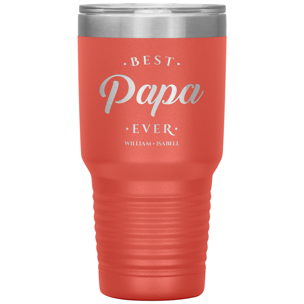 Best Papa Ever Personalized Tumbler