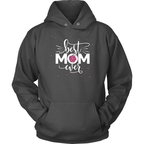 Image of Best Mom Ever Hoodie Sweatshirt