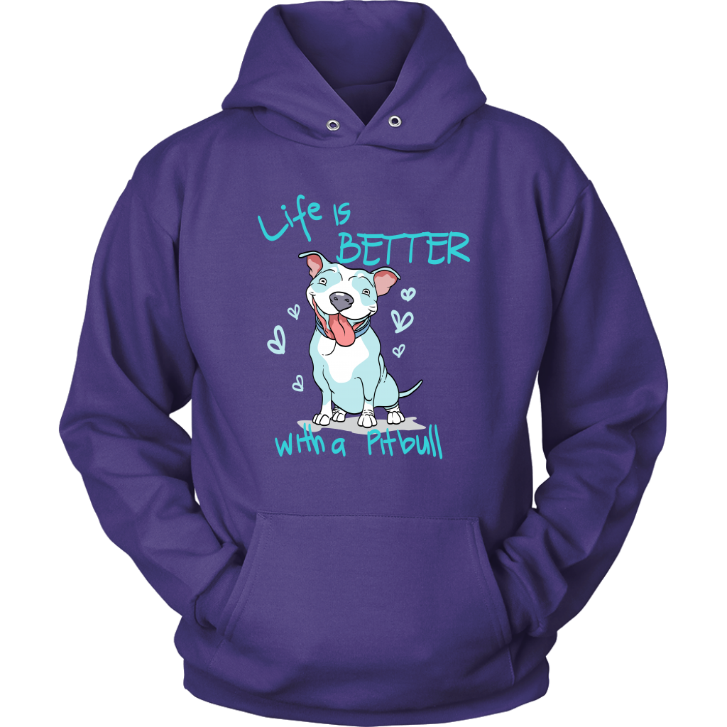 Life Is Better With A Pitbull Unisex Hoodie Sweatshirt