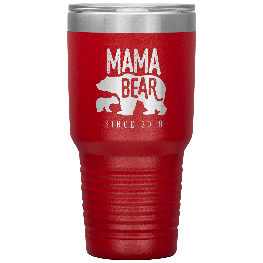 Mama Bear Since 2019 Tumbler