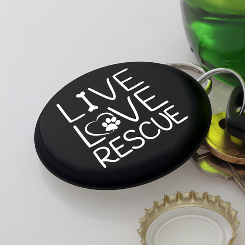 Live Love Rescue Magnetic Bottle Opener Keychain