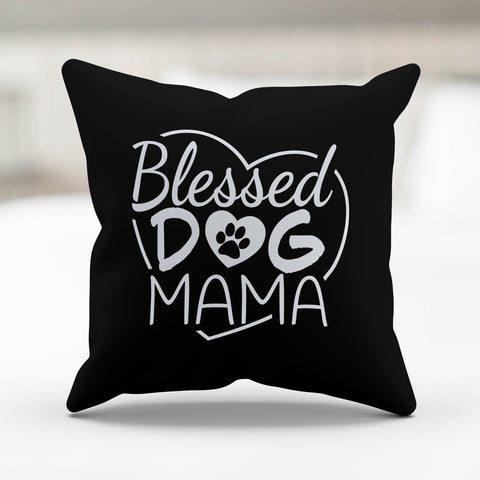 Image of Blessed Dog Mama Pillow Cover