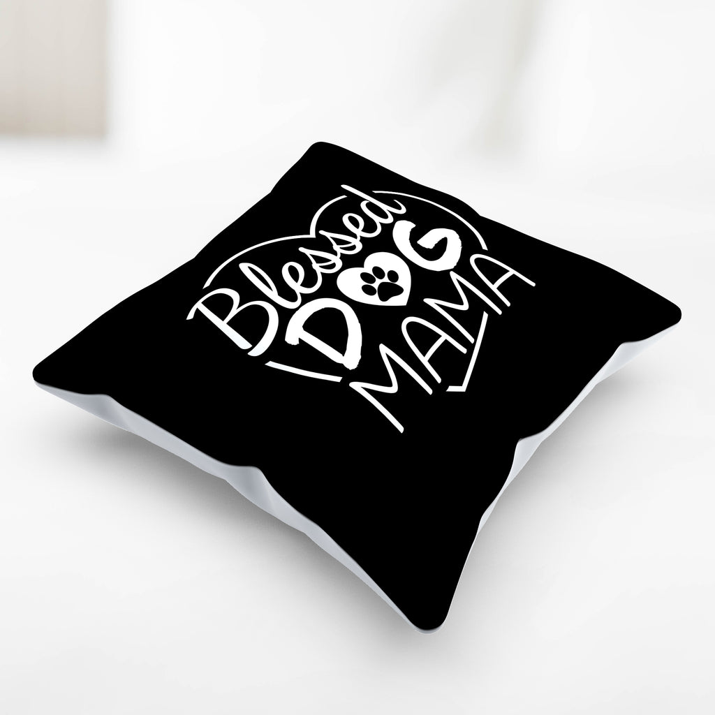 Blessed Dog Mama Pillow Cover