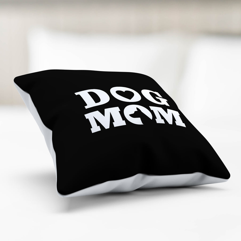 Dog Mom Pillow Cover