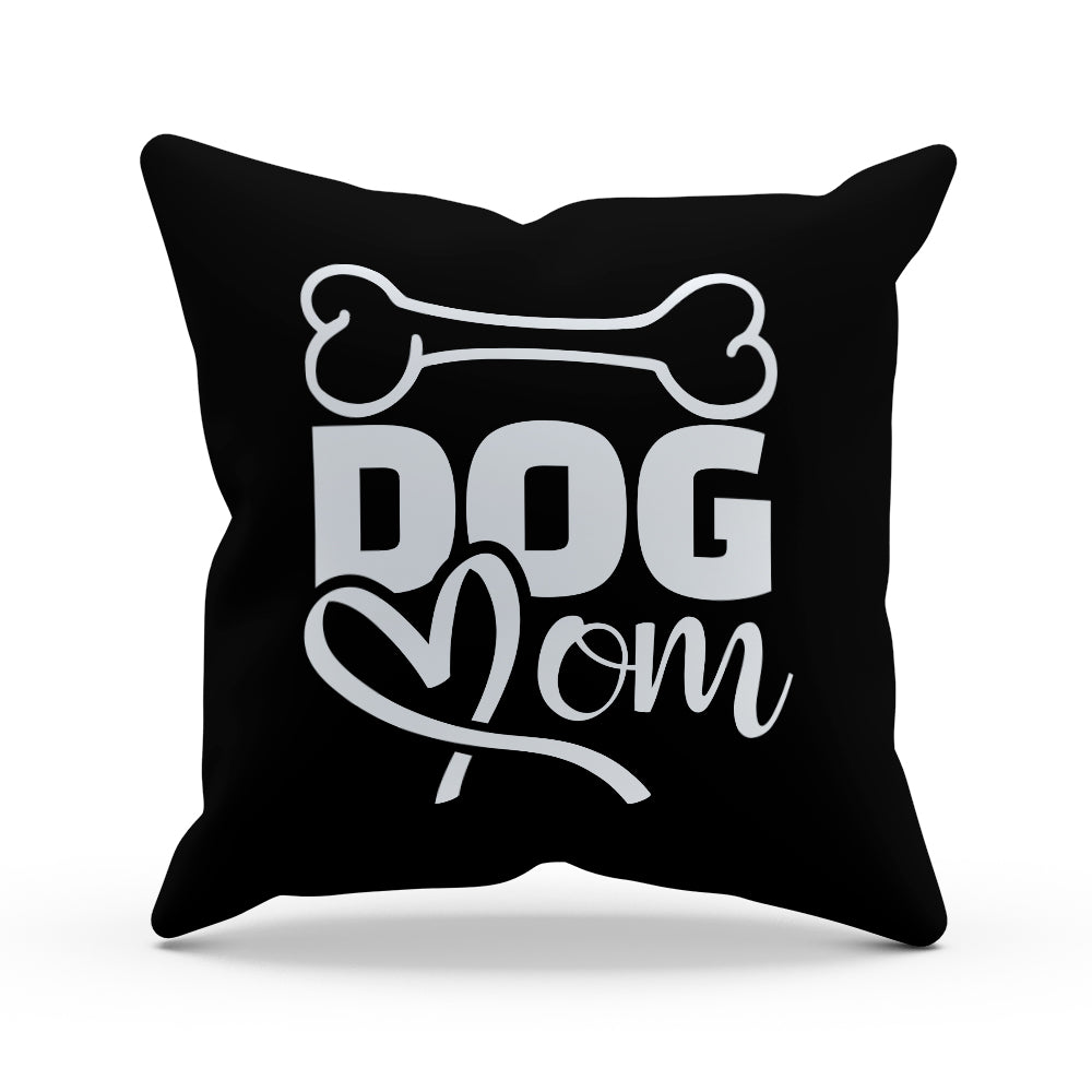 Bone Dog Mom Pillow Cover