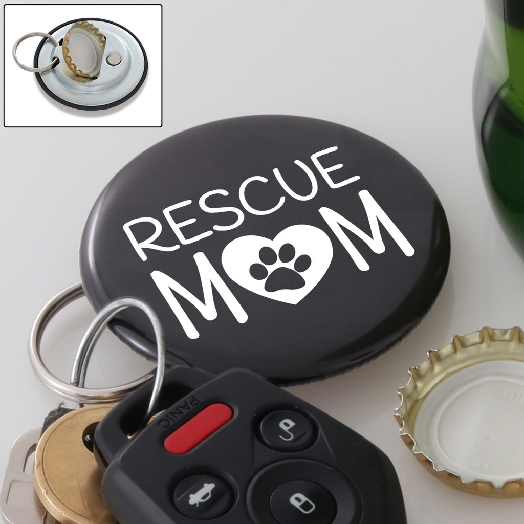 Rescue Mom Magnetic Bottle Opener Keychain