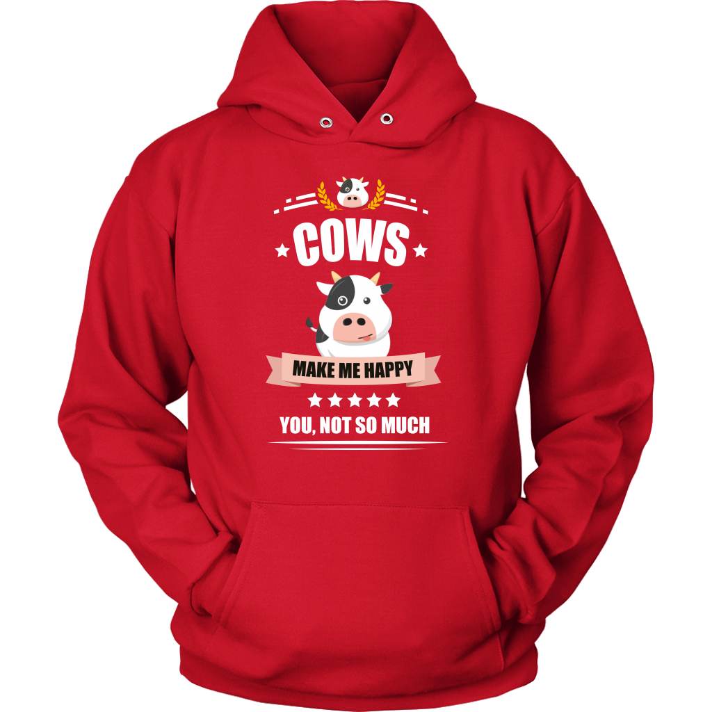 Cows Make Me Happy Unisex Hoodie Sweatshirt