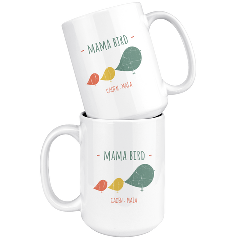 Image of Mama Bird 15 oz Mug Caden Maia