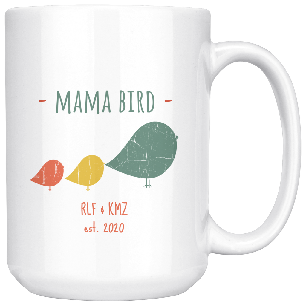 Mama Bird RLF KMZ 15oz Mug