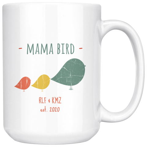 Image of Mama Bird RLF KMZ 15oz Mug