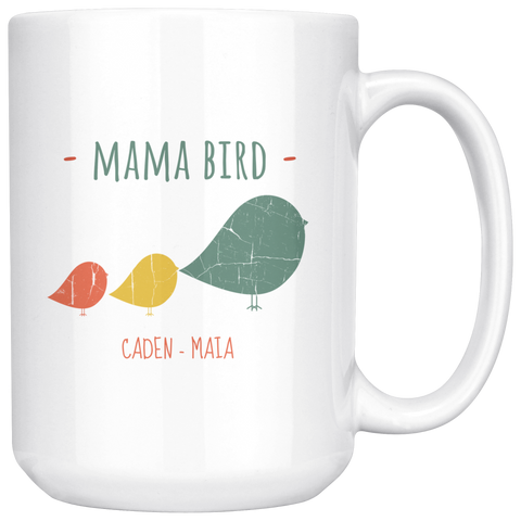Image of Mama Bird 15 oz Mug Caden Maia