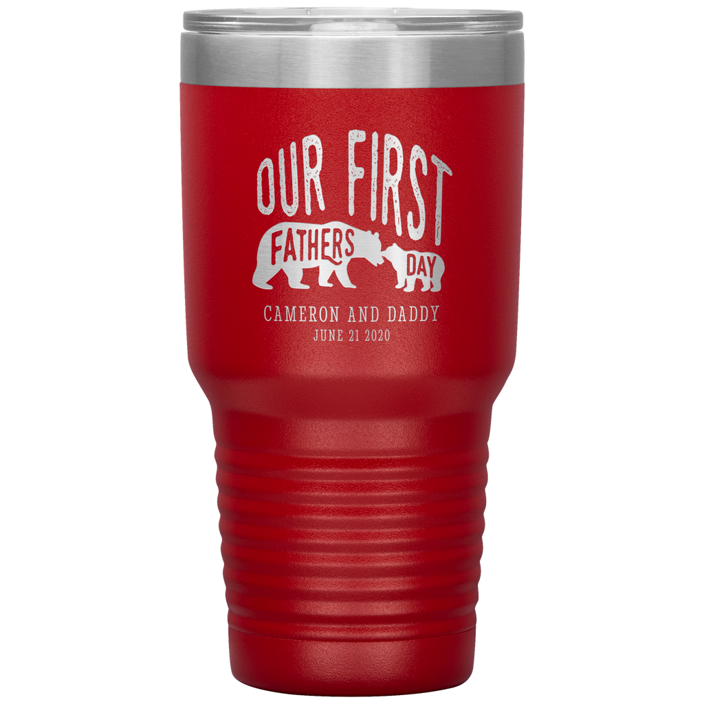Our First Fathers Day Cameron Tumbler